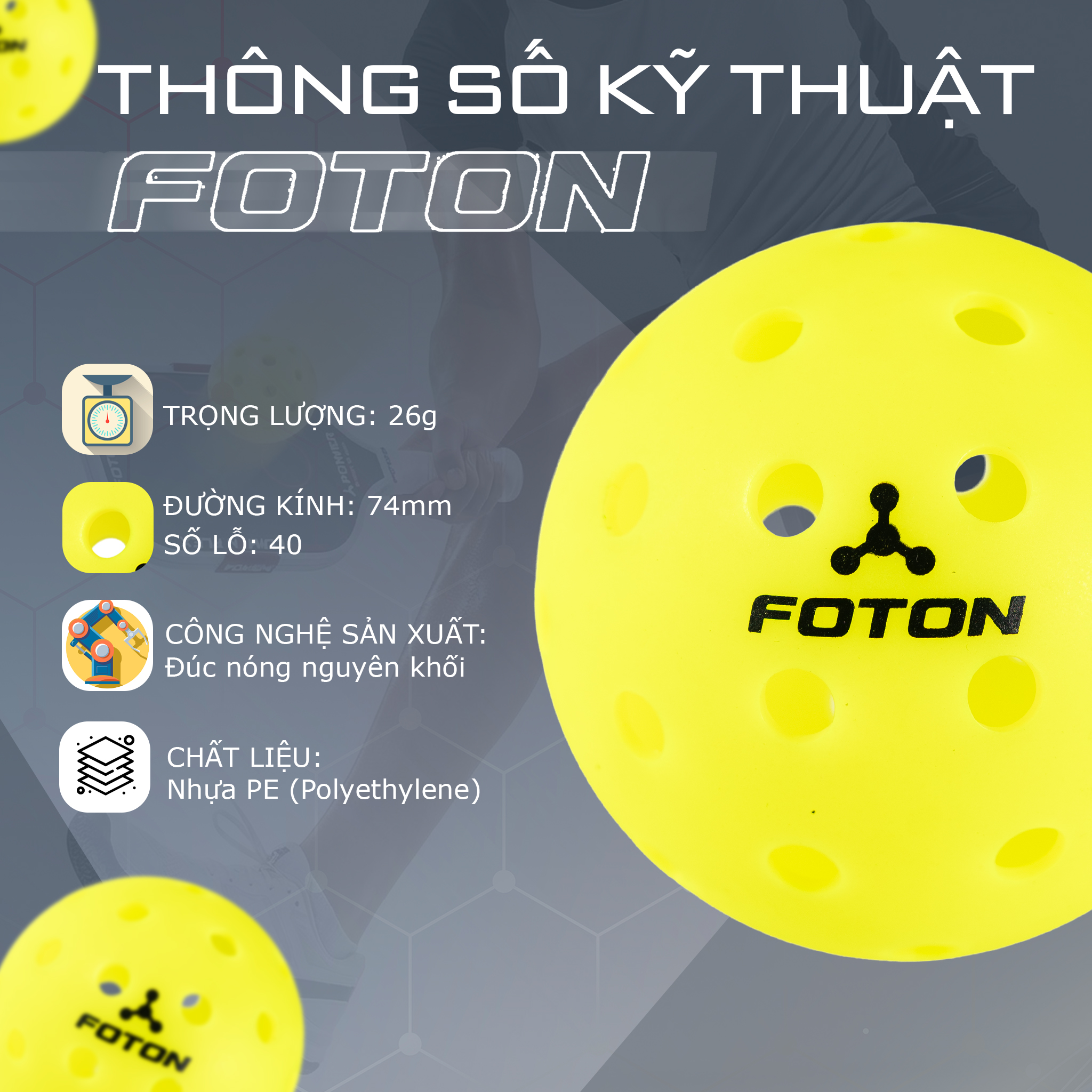Bóng Pickleball Foton 40 Lỗ – Chuẩn Thi Đấu, Độ Bền Cao, Polyethylene Siêu Bền